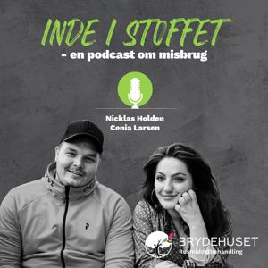 Inde i stoffet - en podcast om misbrug