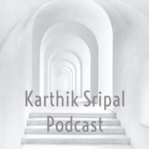 Karthik Sripal Podcast