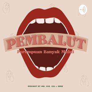 PEMBALUT (Perempuan Banyak Mulut)