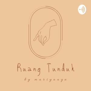 Podcast Ruang Tunduk