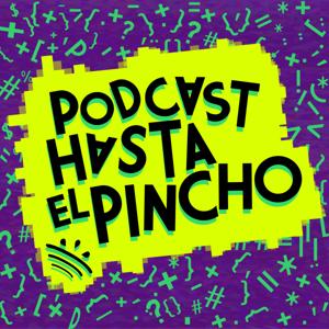 Podcast Hasta El Pincho