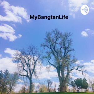 MyBangtanLife