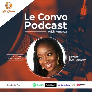 LE CONVO Podcast