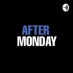 After Monday