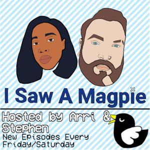 I Saw A Magpie