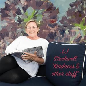 Kindness & Other Stuff