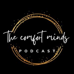 The Comfort Minds podcast