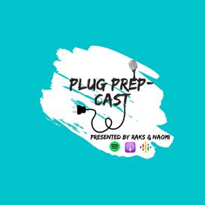 PlugPrepcast