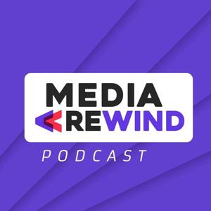 Media Rewind Podcast by DP