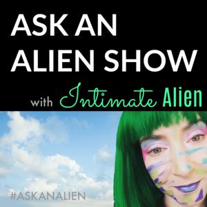 Ask an Alien Show