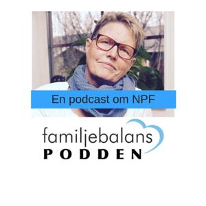 Familjebalanspodden - en podcast om NPF