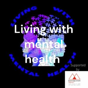 Living with mental health