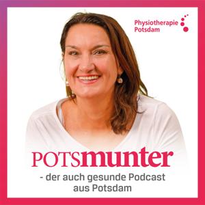 Potsmunter - der auch gesunde Podcast aus Potsdam