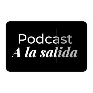A la salida