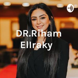 DR.Riham ElIraky ريهام العراقي by Dr.Riham ElIraky