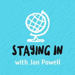 Staying In with Jan Powell