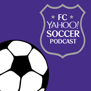 FC Yahoo Soccer Podcast