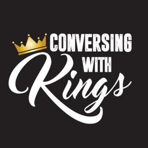 Conversing with Kings