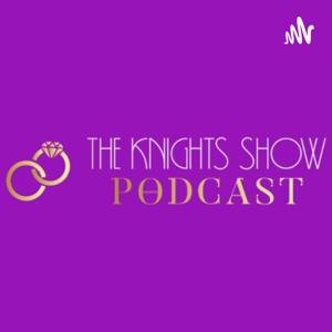 The Knights Show