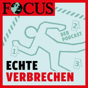 Focus ECHTE VERBRECHEN by Super Podcast