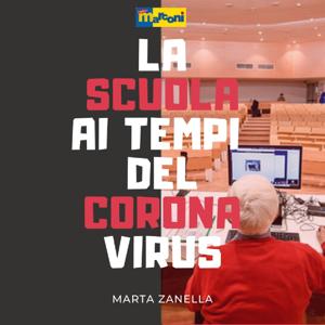 La scuola ai tempi del coronavirus