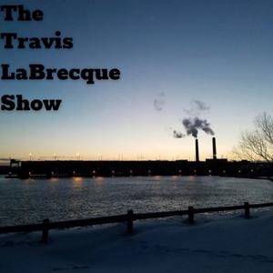 The Travis LaBrecque Show