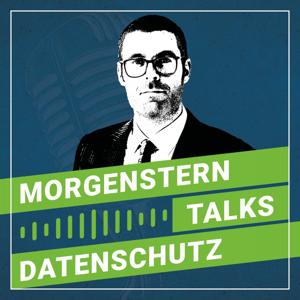 MORGENSTERN talks Datenschutz