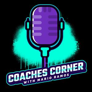 Coaches Corner with Mario Ramos