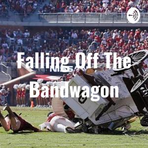 Falling Off The Bandwagon