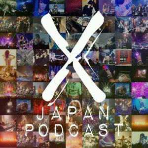 X Japan Podcast