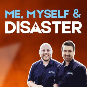 Me, Myself & Disaster