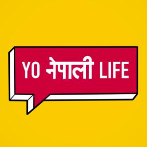 Yo Nepali Life by Yo Nepali Life