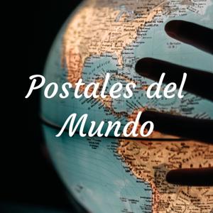 Postales del Mundo