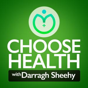 Choose Health Podcast