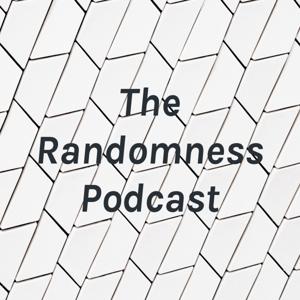 The Randomness Podcast