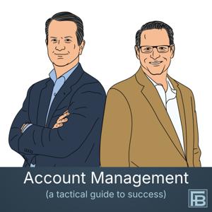Account Management Podcast (a tactical guide to success)