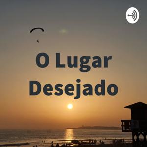 O Lugar Desejado