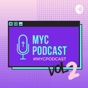 MYC PODCAST