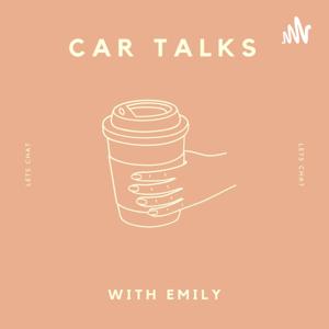 Car Talks with Emily Perry