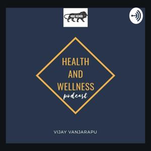 Health And Wellness