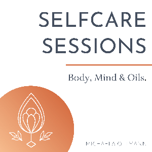 Selfcare Sessions mit Body, Mind & Oils