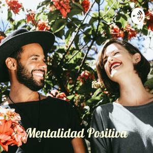Mentalidad Positiva: Domina tu mente para dominar tu vida. by martha drf