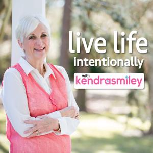Live Life Intentionally with Kendra Smiley