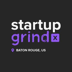 Startup Grind Baton Rouge