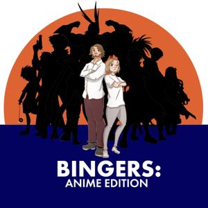 Bingers: Anime Edition