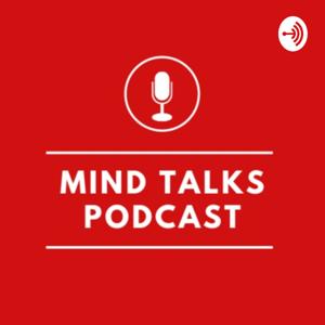 Mind Talks Podcast