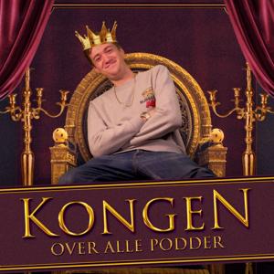 Kongen Over Alle Podder