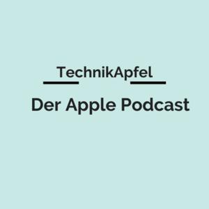 TechnikApfel - Der Apple Podcast