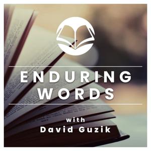 Enduring Words for Troubled Times Archives - Enduring Word by David Guzik