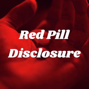 Red Pill Disclosure